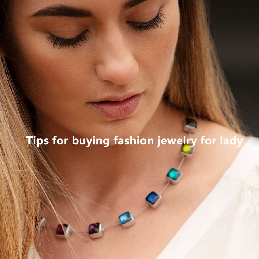 8 Tips That You Need To Know Before Buying Fashion Jewelry For Your Lady